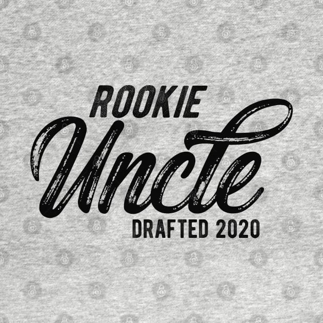 New Uncle - Rookie uncle drafted 2020 by KC Happy Shop